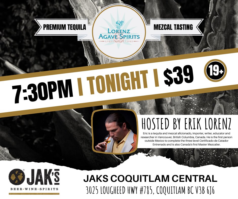 Premium Tequila and Mezcal tasting with host Erik Lorenz goes down tonight at our Coquitlam Central location! Still a few tickets left in-store or at: bit.ly/35cUJeX  Come on down and experience some unique spirits.