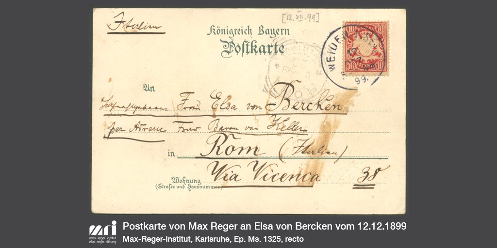 maxreger_inst's tweet photo. „Ma chère amie! …“
#Heute vor 120 Jahren schrieb #MaxReger seiner Verehrten und späteren Ehefrau Elsa von Bercken diese #Postkarte aus #Weiden i.d.OPf. – adressiert an ihren Urlaubsort #Rom.
„… Sehr kalt. Schönsten Gruß!“
#ElsaReger #allewegenachrom (^dk) https://t.co/5bpXRSQmDm