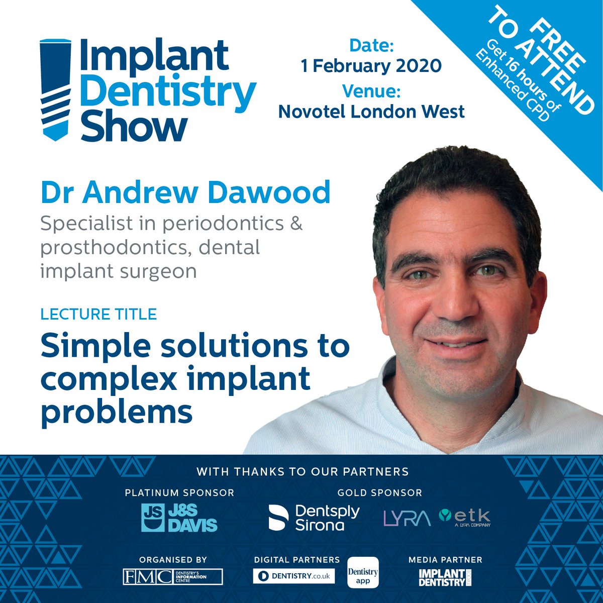 FMC_Craig's tweet photo. Andrew will be sharing the techniques that he uses to improve outcomes and longevity, whilst simplifying treatments and expediting outcomes! Don’t miss Andrew at the Implant Dentistry Show on the 1 February 2020 at the Novotel London West https://t.co/cqYPNrfaPB https://t.co/sVH0xaUC6a