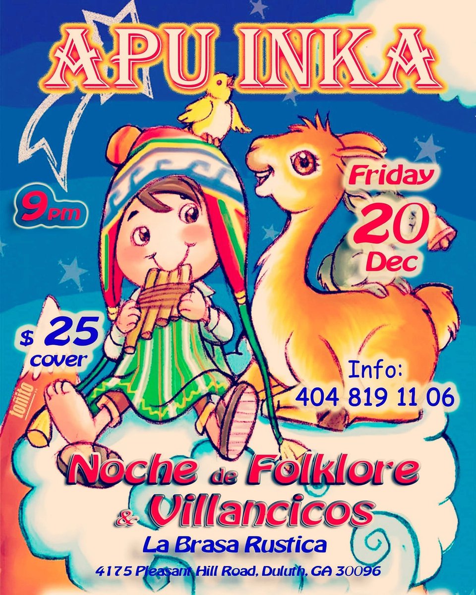 Disfruta una noche navideña con villancicos,  folklore, danzas, DJ y regalos para todos.

Invita tus amig@s anglos a que conozcan la cultura Inka

#apuinka #andeanmusicperu