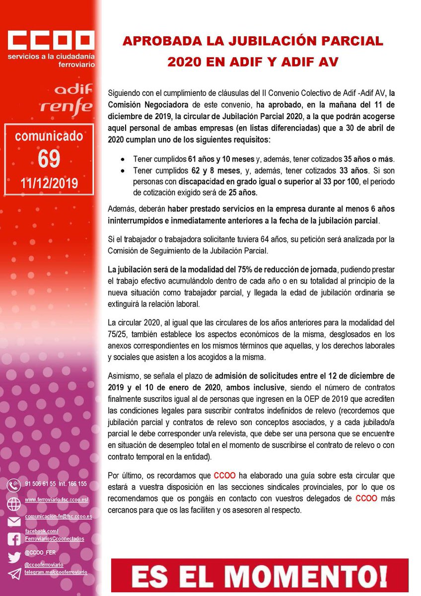 APROBADA LA JUBILACIÓN PARCIAL 2020 EN #ADIF Y ADIF-AV 
La Comisión Negociadora del II Convenio Colectivo de ha aprobado, en la mañana de hoy, la circular de #JubilaciónParcial para el año 2020.