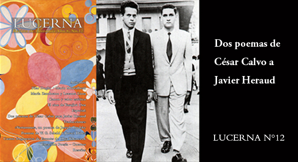 Revista_Lucerna's tweet photo. En la nueva edición de Lucerna, reproducimos de manera facsimilar dos poemas de César Calvo dedicados a Javier Heraud, uno de ellos inédito hasta esta edición. #Lucerna12 se presentará este sábado 14 de diciembre a las 7 pm en la librería del FCE (Calle Esperanza 275, Miraflores) https://t.co/vj5cm6ED6B