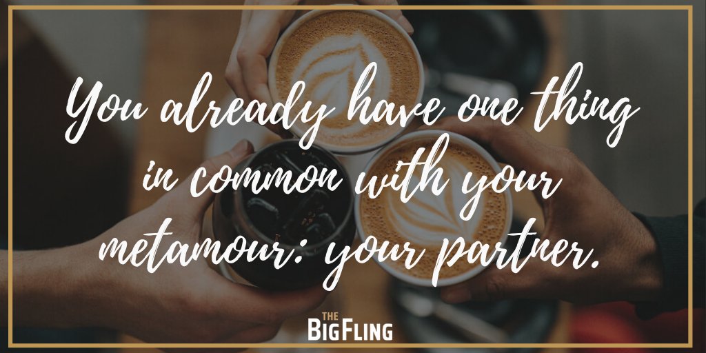 thebigfling's tweet image. When you feel nervous about meeting your #metamour, remember you already have at LEAST one thing in common. For more tips, check out this guide from @CoffeeAndKink buff.ly/2scmgym

#Polyamory #polylife