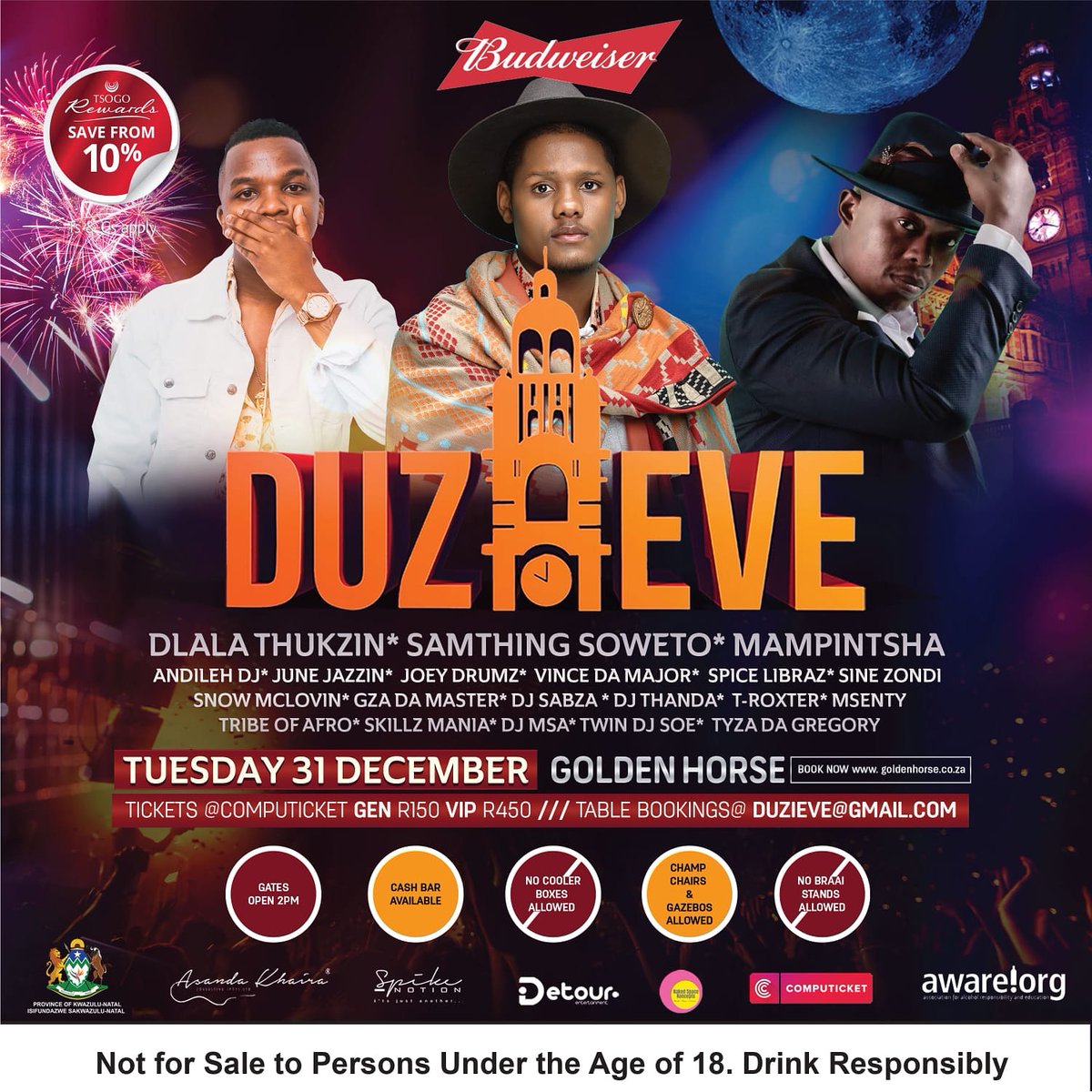 SpikeNotion's tweet photo. Duzi Team presents the 5th Annual @DuziEve at GOLDEN HORSE with special performance by @SamthingSoweto @Mampintsha @Dlala_thukzin • 31 December 2019 • TICKETS @ COMPUTICKET 🎟 #DuziEve2019 https://t.co/wbhQVWtwTp