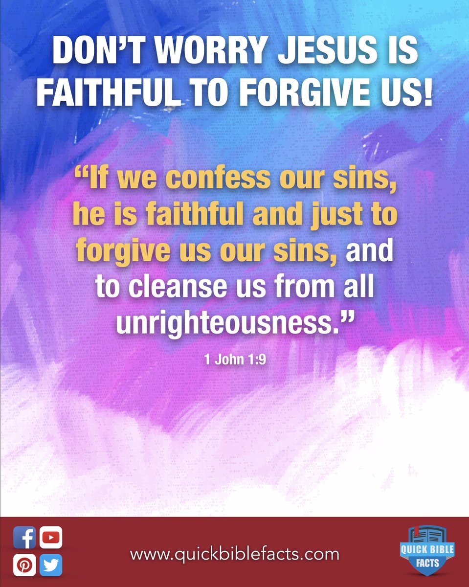 QuickBibleFacts's tweet photo. Jesus faithful to forgive us! #JesusChrist #Jesus #Christian #PraisetheLord #JesusSaves #quickbiblefacts https://t.co/EYDW2415ky