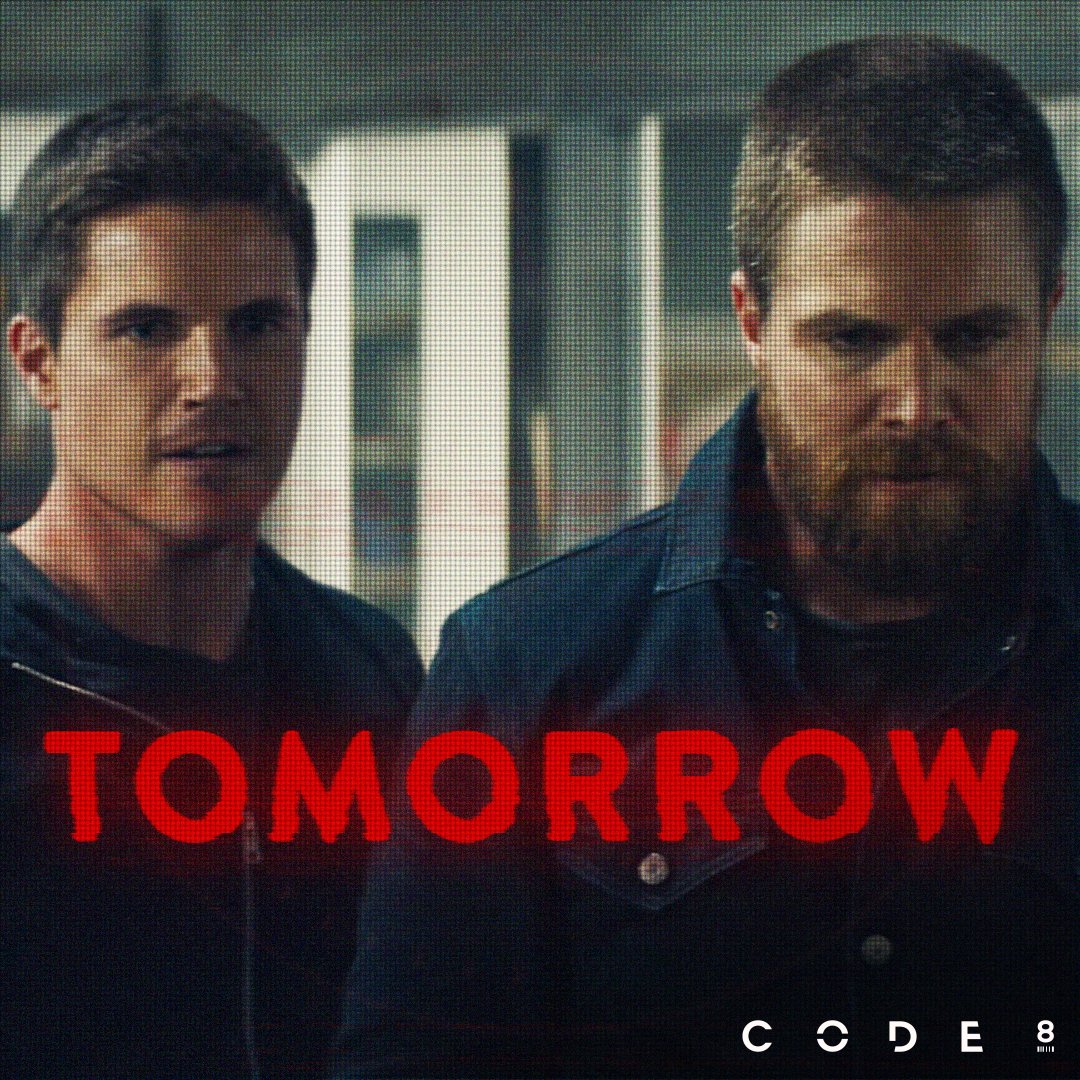 Code 8 Movie On Twitter Tomorrow See Stephen Amell And Robbie