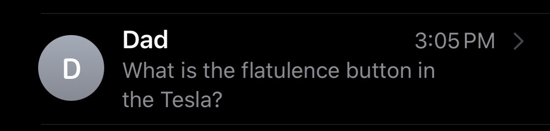 iMessage from my dad: what is the flatulence button in the Tesla