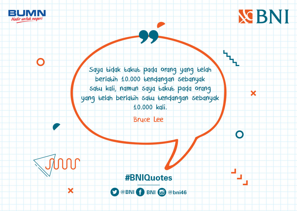 Fokuslah pada satu hal, sampai kamu mahir barulah kamu pelajari hal lainnya #BNIQuotes