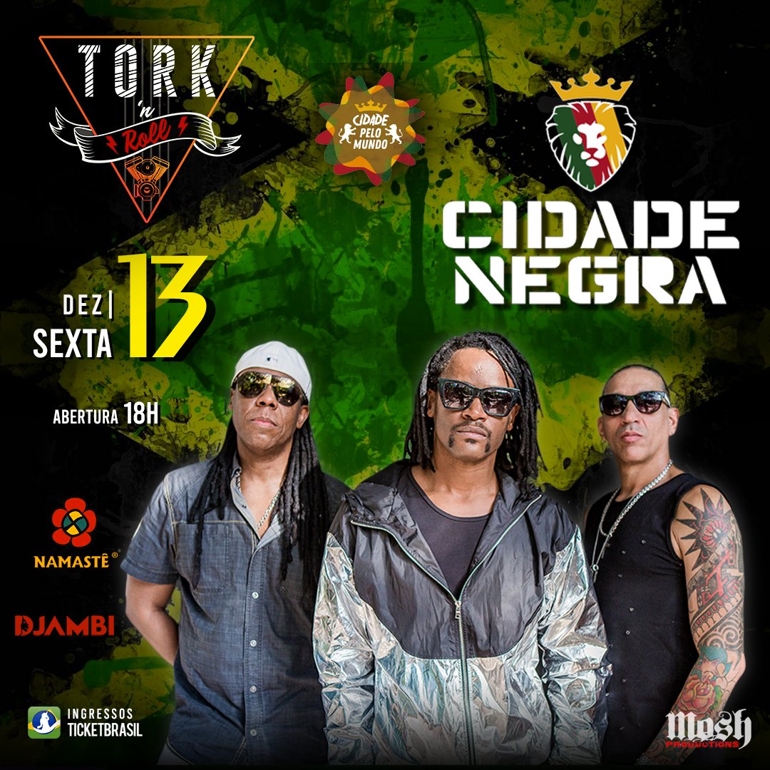 Nesta Sexta 13/12 
Cidade Negra no Tork n Roll