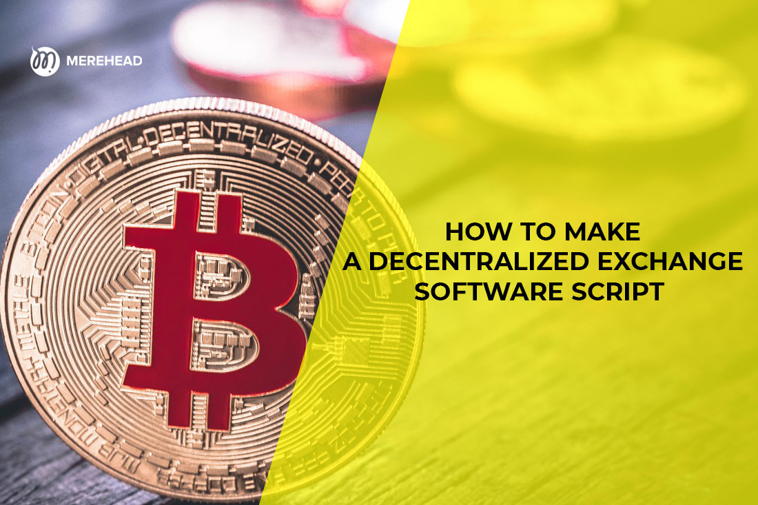 merehead_'s tweet image. How to Make a Decentralized Exchange Software Script

ow.ly/4Wj450xw4gI

#exchangesoftware #script #merehead