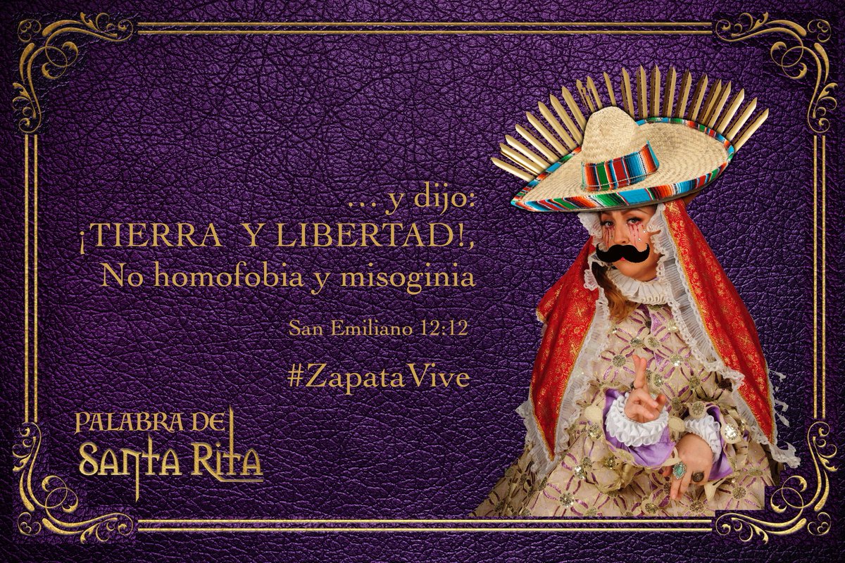 #PalabradeSantaRita #ZapataVive #ZapataDespuesDeZapata