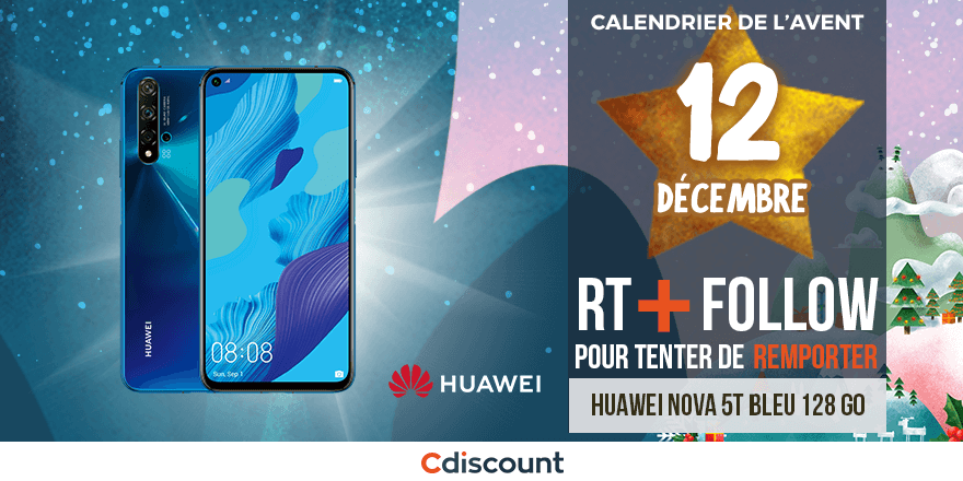 Cdiscount's tweet image. JOUR 12 🎁
À gagner pour le #CalendrierDeLAventCdiscount : Un HUAWEI Nova 5T Bleu 128 Go 🍀
👉 bit.ly/38ovTL6
Pour tenter votre chance : RT ce tweet + Follow @Cdiscount
Tirage au sort :16 /12🕒
Règlement: bit.ly/2s8GPMn