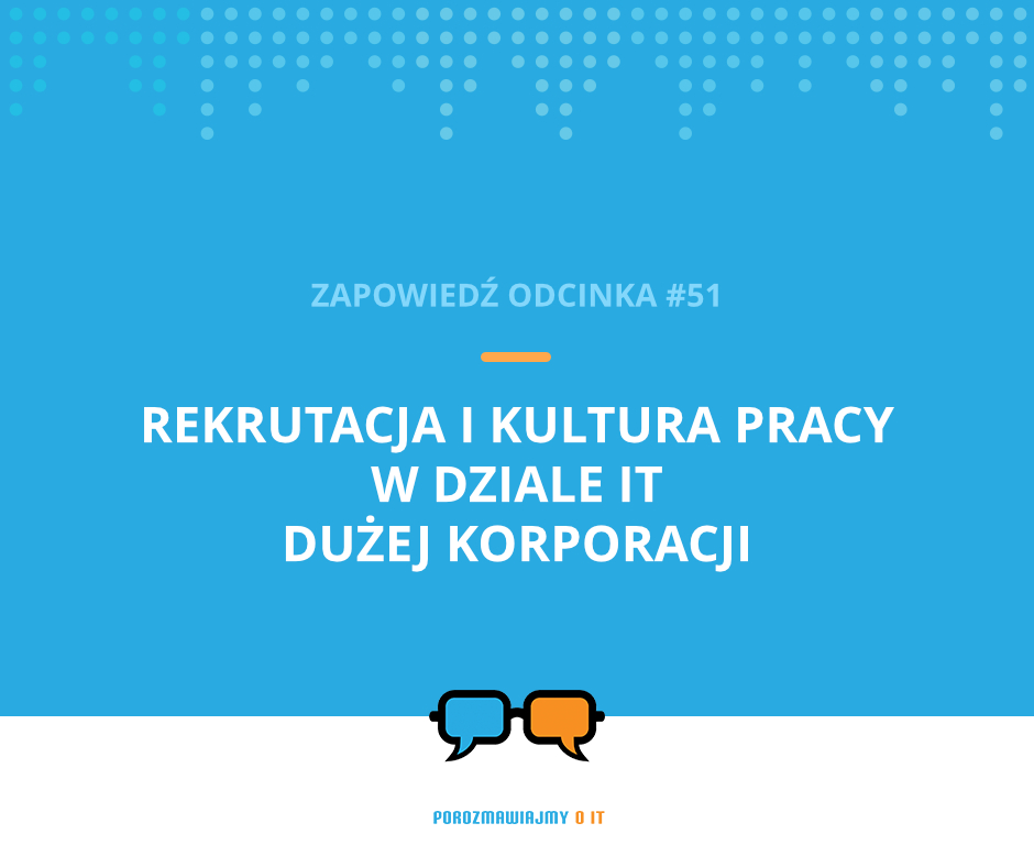 k_kempinski's tweet photo. 🔥🎙 W podcaście "Porozmawiajmy o IT" w najbliższą środę (18 grudnia) pojawi się nowy odcinek o rekrutacji i kulturze pracy w dziale IT dużej korporacji. Moimi gośćmi będą Edytą Borowską i Marcinem Wójcikiem z @NN_Polska.

#podcast #rekrutacja #twojahistoriawit #porozmawiajmyoit https://t.co/mGar8UyAz7
