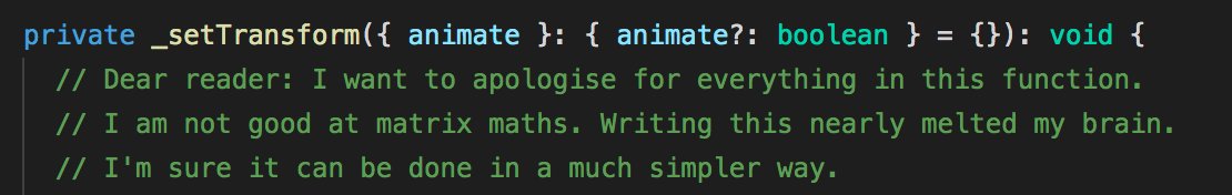 // Dear reader: I want to apologise for everything in this function.
// I am not good at matrix maths. Writing this nearly melted my brain.
// I'm sure it can be done in a much simpler way.