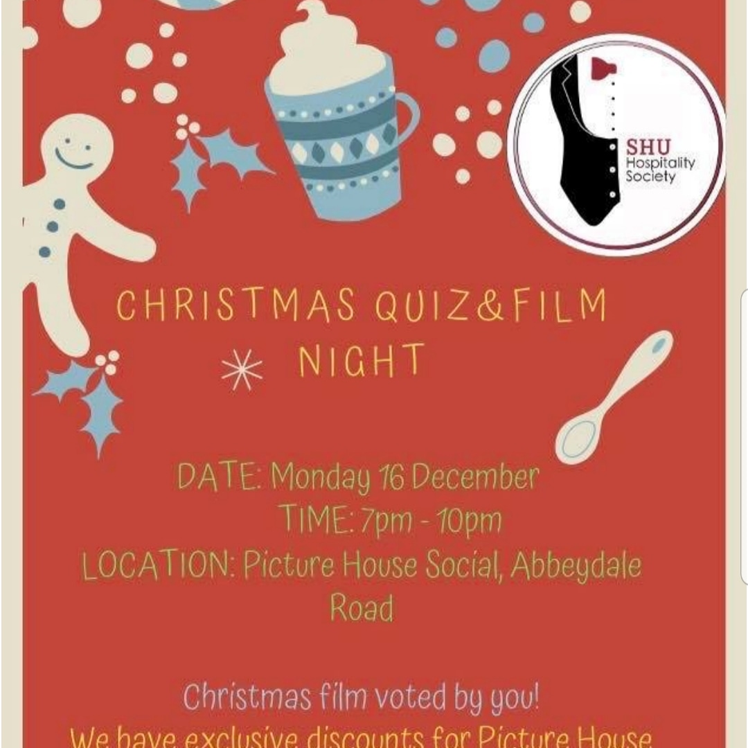 The hospitality society brings you the last event of Christmas time. We're celebrating the spirit of christmas by having a festive quiz and film night at Picture House Social. The best part about it: its FREE!! 🎄🎄🥳🥳🎉🎉
#christmas #quiz #festive #hospitalitysociety #hallam