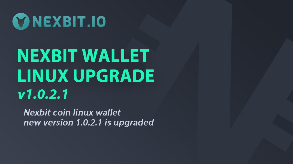 New update just came out for the #linux users out there. We would encourage everyone to update to the latest version of #NexbitWallet and enjoy all the newly added features.
Follow this link 👉🏻 github.com/nexbitproject/…