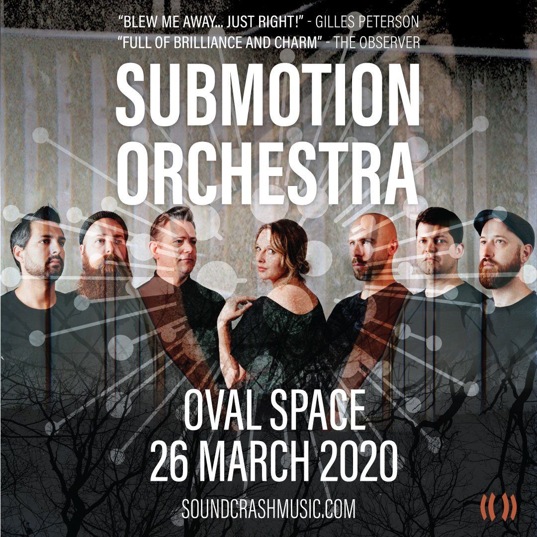 OVAL SPACE (@ovalspace) on Twitter photo .<a href="/Submotion/">Submotion Orchestra</a> Orchestra blend deep electronica, jazz, soul, ambient downtempo and have already won over the likes of <a href="/gillespeterson/">Gilles Peterson</a>. They're headed to Oval Space for an intimate gig March 2020. Tickets → bit.ly/34eha1V .<a href="/Submotion/">Submotion Orchestra</a> Orchestra blend deep electronica, jazz, soul, ambient downtempo and have already won over the likes of <a href="/gillespeterson/">Gilles Peterson</a>. They're headed to Oval Space for an intimate gig March 2020. Tickets → bit.ly/34eha1V