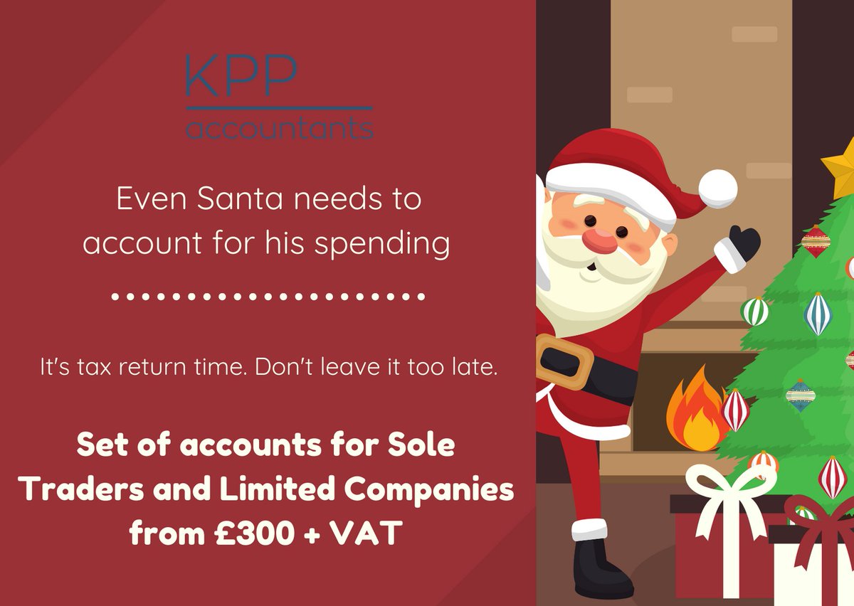 KPPAccountants's tweet photo. It's tax return time, even for Santa. Speak to an accountant today to ensure you don't miss your tax bill deadline and face a penalty. Set of accounts for Sole Traders and Limited Companies from £300 + VAT #accounts #taxreturn #accountant https://t.co/FyvGxUqD6Y