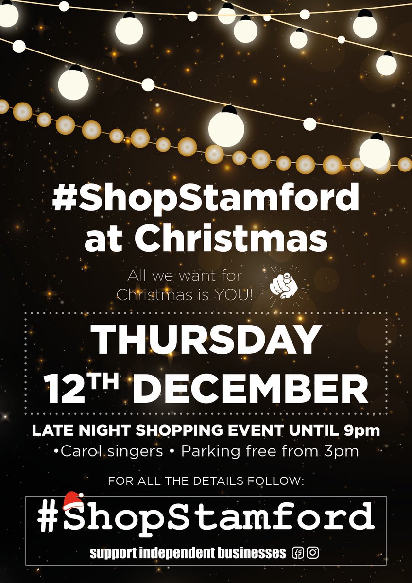 It's #ShopStamford Day! The perfect chance to get out and do some Christmas shopping whilst supporting the Stamford community all in the same night. Remember, it's free parking in all town car parks from 3pm and lots of your favourite shops will remain open until 9pm.