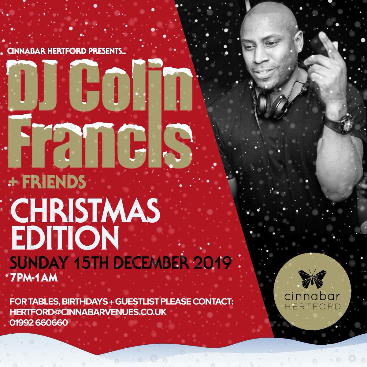 vanity list (@vanitylist_) on Twitter photo THIS SUNDAY!
We throw our huge Christmas in Hertford at <a href="/CinnabarHrtford/">Cinnabar Hertford</a> 🎅🏽
We welcome <a href="/DJColinFrancis/">DJ Colin Francis</a> and friends this weekend.. Doors open at 7pm arrive early! #SundaySessions THIS SUNDAY!
We throw our huge Christmas in Hertford at <a href="/CinnabarHrtford/">Cinnabar Hertford</a> 🎅🏽
We welcome <a href="/DJColinFrancis/">DJ Colin Francis</a> and friends this weekend.. Doors open at 7pm arrive early! #SundaySessions