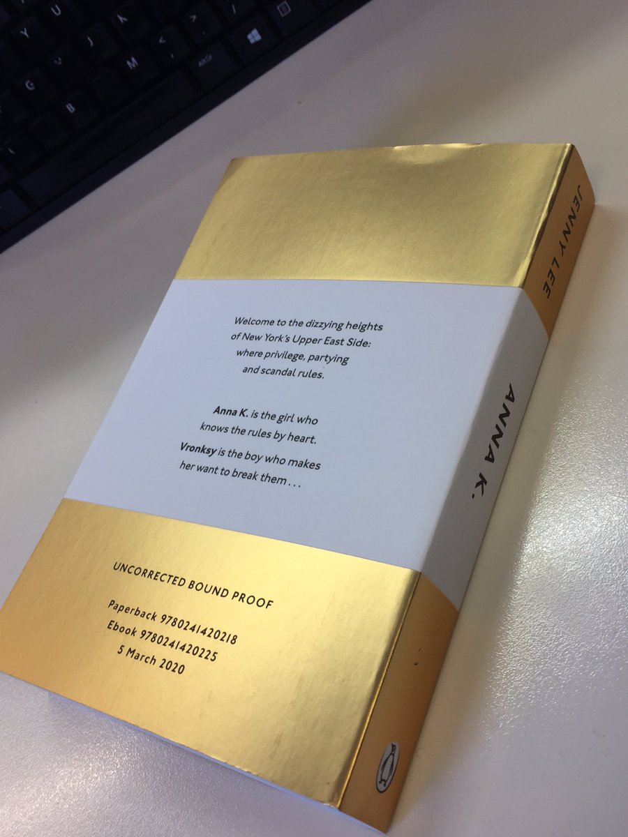 Antheatownsend's tweet photo. Tolstoy? No! The fabulous @jennyleewrites and ANNA K - a modern day reimagining of Anna Karenina set among the super privileged Upper East Side teens. Breathless, addictive, romantic - you’ll be hooked! And dazzling @PenguinUKBooks proofs just landed! #AnnaK https://t.co/DnKT5amLqn