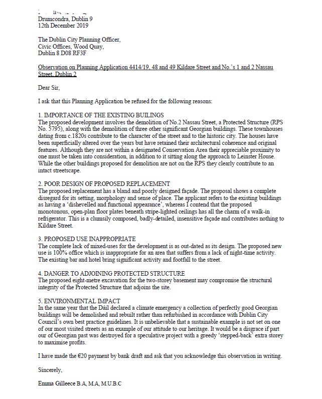 Dashing to DCC Planning department during my lunch hour with my observation (and bank draft) on the proposed Kildare Street Hotel demolition. Here’s my letter for all the fellow last minute lads and lassies #KildareStreetHotel #GeorgianDublin #OurHeritage