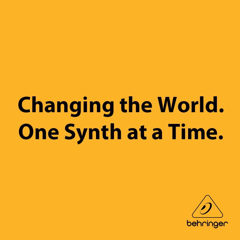 Behringer's tweet photo. Changing the World. One Synth at a Time. https://t.co/EpBpv2Shs8