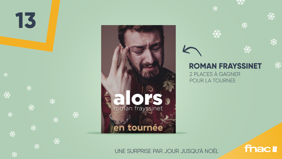 fnacspectacles's tweet photo. 🎅 #NoelFnacSpectacles 1⃣3⃣ 🎅

Horoscope : ce vendredi est placé sous le signe de l'humour, alors on vous fait gagner 2 places pour la tournée de @FrayssinetRoman !

👉 RT + FOLLOW pour tenter de les remporter 

Infos : https://t.co/5RpAMmQIDD

#Concours https://t.co/hoWM9IDXXS