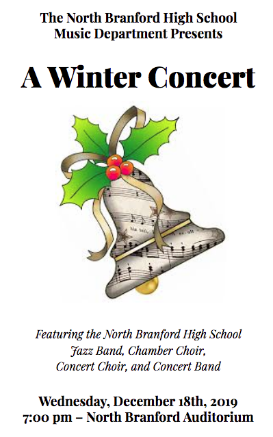 NBHS Winter Concert!
Wednesday Dec 18 2019
7 pm, North Branford Auditorium