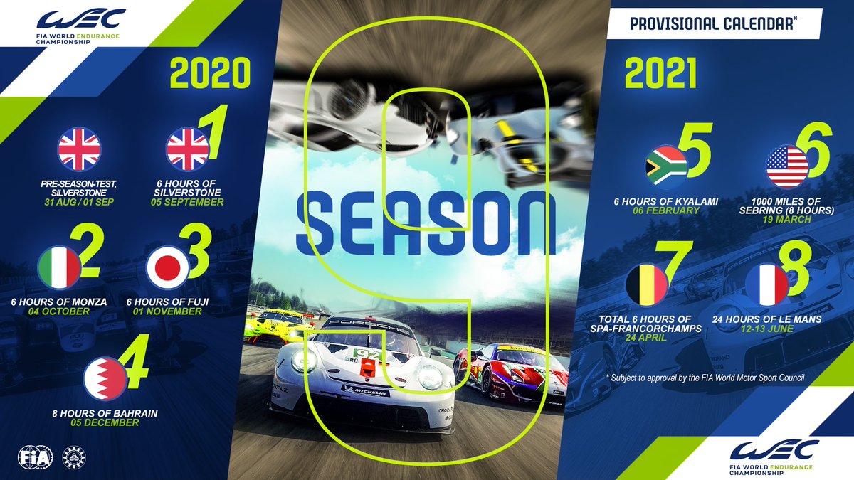 #WEC Season IX 🗓️

2️⃣0️⃣2️⃣0️⃣
5 Sep. #6hSilverstone 🇬🇧
4 Oct. #6hMonza 🇮🇹
1 Nov. #6hFuji 🇯🇵
5 Dec. #8hBahrain 🇧🇭

2️⃣0️⃣2️⃣1️⃣
6 Feb. #6hKyalami 🇿🇦
19 Mar. #1000mSebring 🇺🇸
24 Apr. TOTAL #6hSpa 🇧🇪
12-13 Jun. #LeMans24 🇫🇷

Details👉fiawec.com