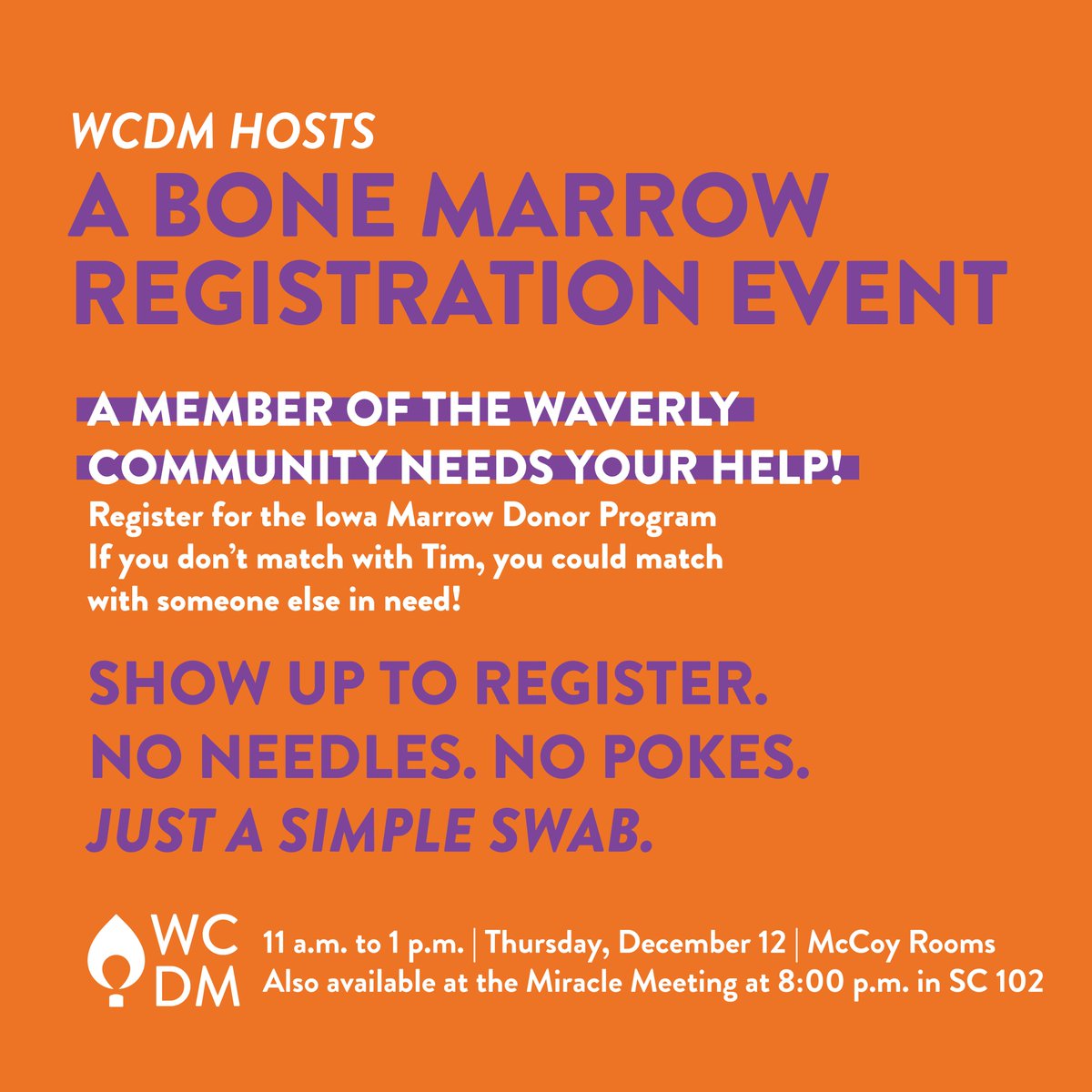 WartburgDM's tweet photo. Join us TODAY from 11 a.m. to 1 p.m. in McCoy East!
No needles, no pokes, just a simple swab to register π #WCDM12 https://t.co/zIop3HrOsq