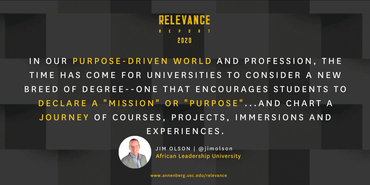 USCCenterforPR's tweet photo. With finals almost over, we thought we would share with you another quote from the #RelevanceReport2020. Find out why @JimOlson believes that college degrees should have a mission or purpose (download link in bio). #ASCJ #RR2020 #RelevanceReport #education https://t.co/apcmiLaK8f