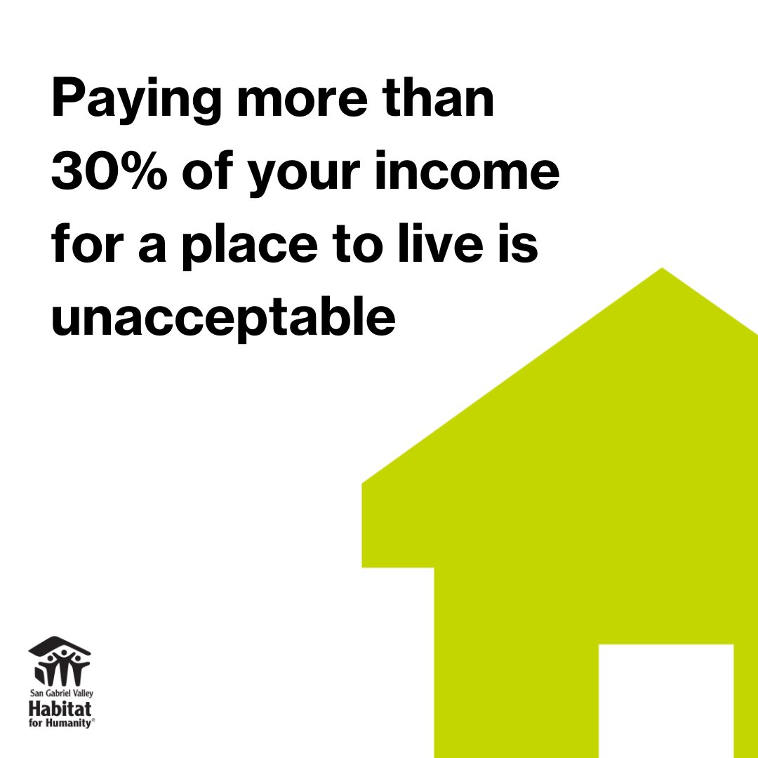 sgvHabitat's tweet photo. If you're paying 50% of your income in rent, that's 20% more than you should be. Let's change the conversation. Share this to show your support for affordable living - for all. #costofhome #homeisaright https://t.co/Vi340Qb1Om