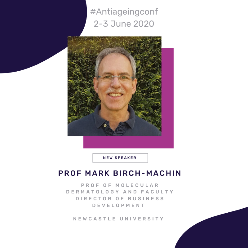 AntiageingConf's tweet photo. Speaker announcement! Mark Birch-Machin of Newcastle University is confirmed as a speaker at the 7th Anti-Ageing Skin Care conference! #antiageingconf #skincare https://t.co/bQV9Ox96Ij