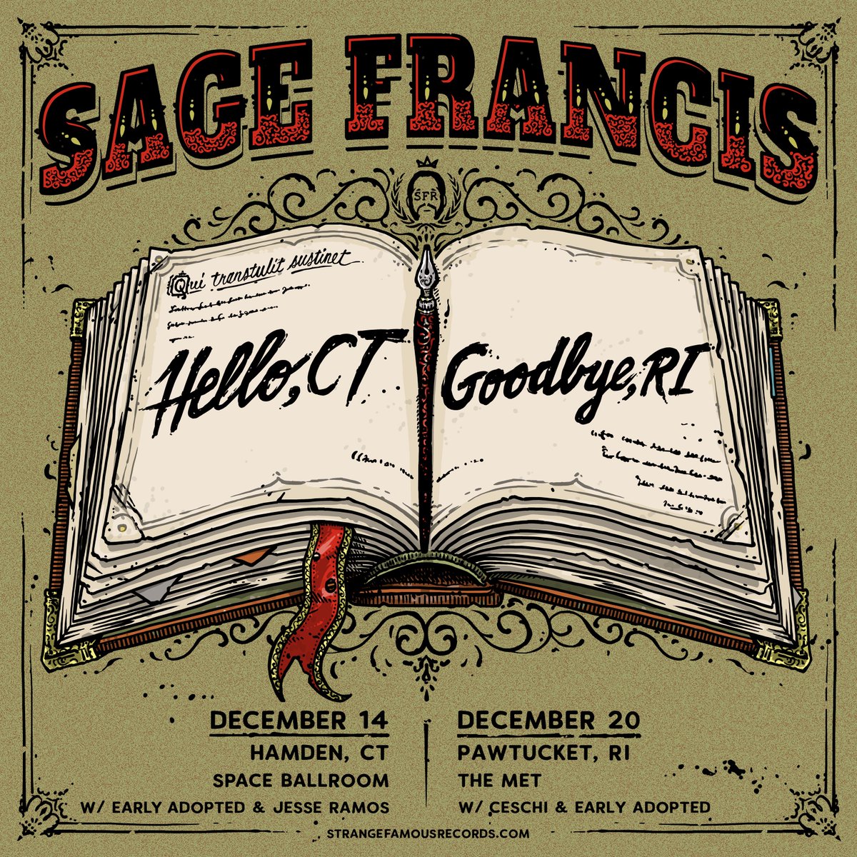 SFRupdates's tweet photo. 2 DAYS until @SageFrancis makes it official... with the state of #Connecticut! 
His #HelloCT party happens at @SpaceBallroom with @EarlyAdopted &amp; Jesse Ramos. 
Tickets + details at https://t.co/gzKDYTuZX4 https://t.co/lOXpHv7DqK