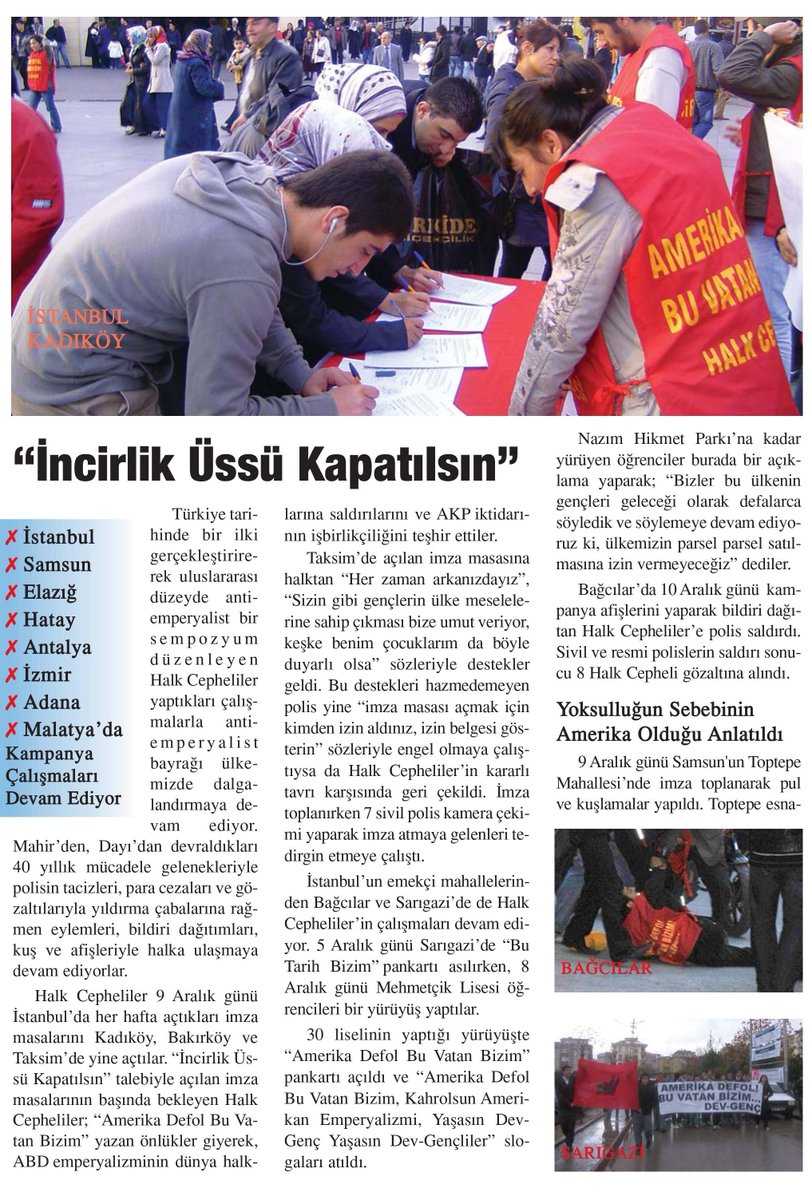ArsivC's tweet photo. “İncirlik Üssü Kapatılsın”

Halk Cepheliler 9 Aralık günü
İstanbul’da her hafta “İncirlik Üssü Kapatılsın” talebiylee açtıkları imza masalarını Kadıköy, Bakırköy ve Taksim’de yine açtılar. 

Aralık 2009 - Yürüyüş https://t.co/OTOSnWRgGY