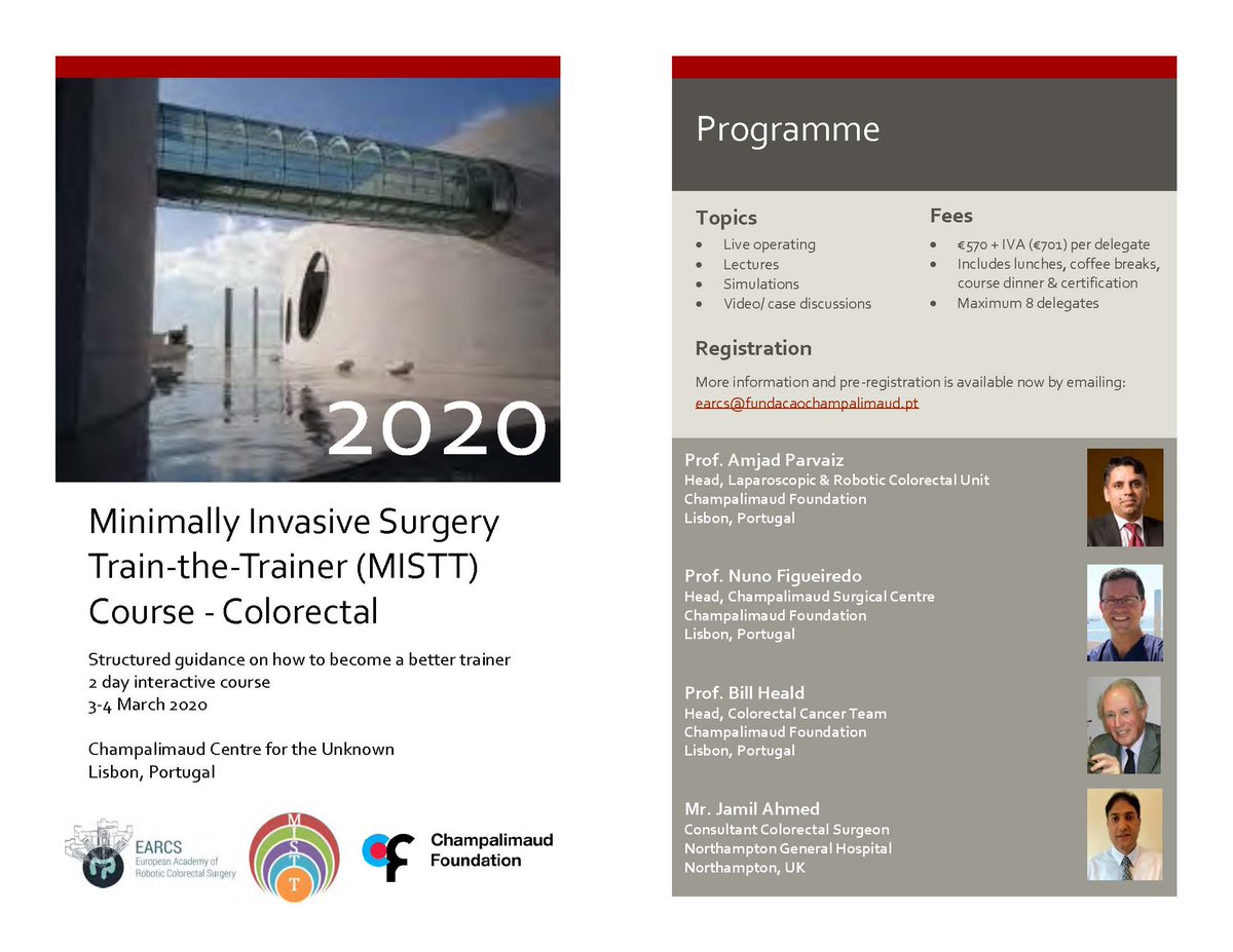 New date for Minimally Invasive Surgery Train-the-Trainer course at <a href="/ChampalimaudF/">ChampalimaudF</a> 2-3 March 2020! See details here: earcs.pt/events.html