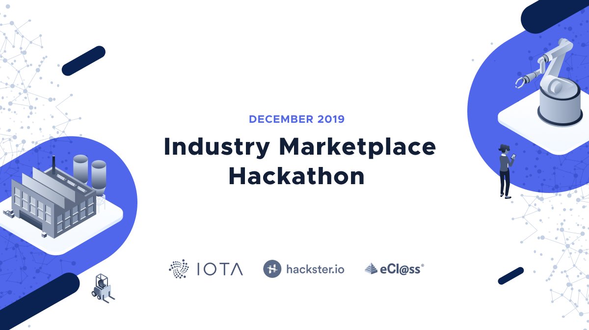 iota's tweet image. Calling on the community for the new #IndustryMarketplace hackathon with @Hacksterio. Following our Machine Money contest, we want you to explore the Economy of Things with @eClassStandard and #IOTA. Apply today and be part of the #Industry40 revolution: blog.iota.org/iota-and-ecl-s…