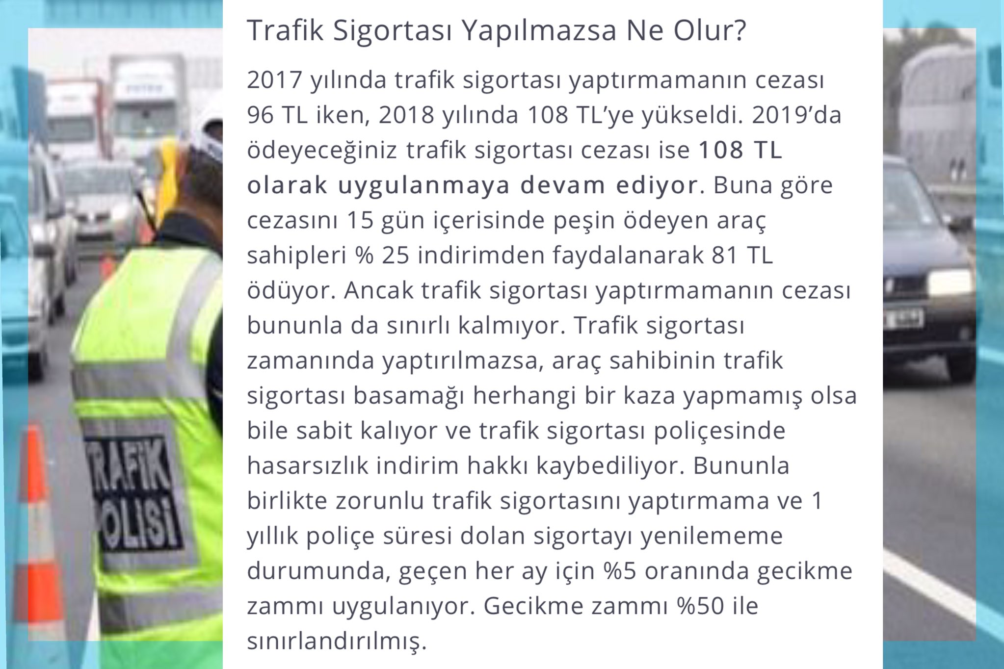 Trafik Sigortası Gecikme Cezası  : Trafik Sigortası Yaptırmak Zorunlu Mu?