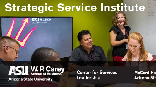 WPCCSL's tweet photo. Service champions! Earn your certificates in #service #management and #strategy at #SSI @WPCareySchool @ASU in February. Join other leaders and faculty for an immersive classroom experience. Info at: https://t.co/UOqTJadAPm https://t.co/m2nVpFEBEn