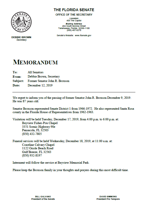 Florida Senate (@flsenate) on Twitter photo Details regarding memorial services for former Senator John R. Broxson, brother of Senator <a href="/DougBroxson/">Doug Broxson</a>. Please keep Senator Broxson and his entire extended family in your thoughts and prayers during this most difficult time. Details regarding memorial services for former Senator John R. Broxson, brother of Senator <a href="/DougBroxson/">Doug Broxson</a>. Please keep Senator Broxson and his entire extended family in your thoughts and prayers during this most difficult time.