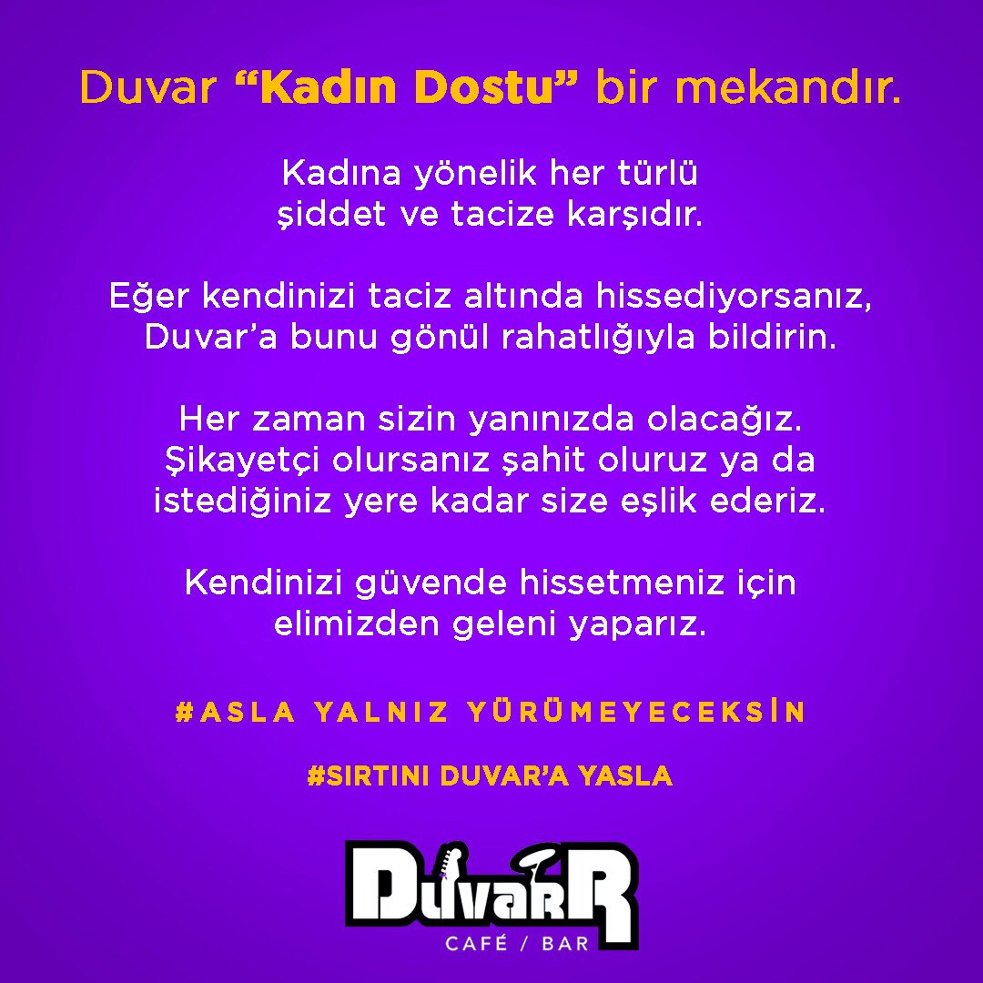DuvarBar's tweet photo. DuvaR kadın dostu bir mekandır🙏🏻
#AslaYalnızYürümeyeceksin 
#yalnızdeğilsin https://t.co/HJmMirynCT