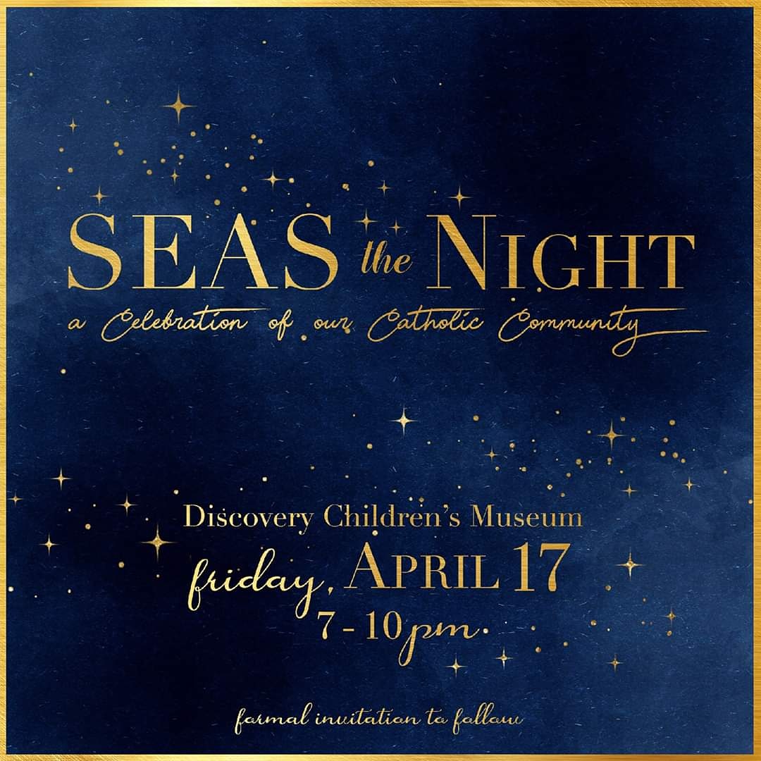 SEASCSLV's tweet image. Announcing...SEAS the Night! Save the date!
Formal invitation and details to follow.
You won’t want to miss this exciting night of fun, faith, and Catholic community.
#SEAStheNight