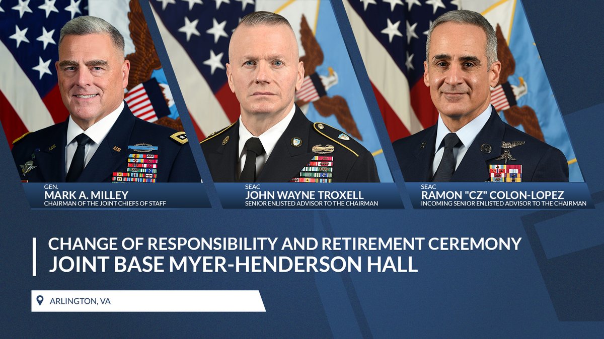 Watch today's change of responsibility ceremony, hosted by #GenMilley, live @ 10 a.m. EST on Twitter.

@SEAC_Troxell will turn over his responsibilities with @USAirForce Chief Master Sgt. Ramon 'CZ' Colon-Lopez & retire after 37 years of service in the @USArmy & @DeptofDefense.
