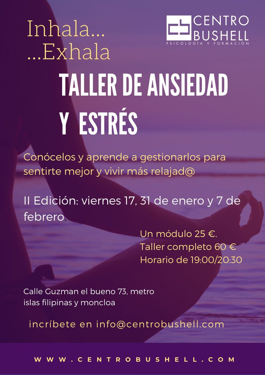 CentroBushell's tweet photo. Taller de #ansiedad y #estrés 2º Ed - https://t.co/ZyP99dSh2P https://t.co/qC1moZGUGJ