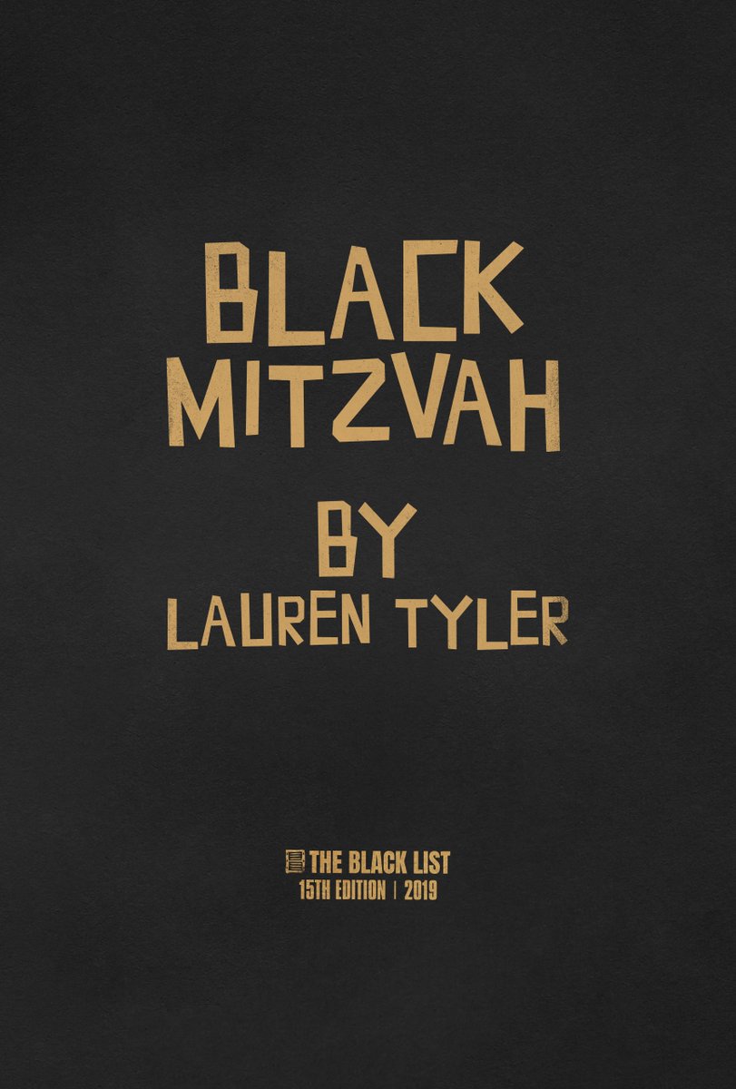 theblcklst's tweet image. BLACK MITZVAH by Lauren Tyler #BlackList2019