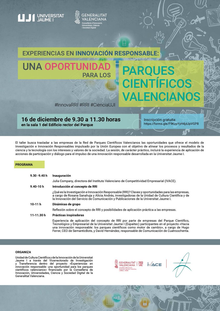 UJIuniversitat's tweet photo. Taller «Experiencias en #RRI: una oportunidad para los #ParquesCientíficos». 16 de diciembre de 9.30 a 11.30 h. Sala 1 del Edificio rector del Parque Tecnológico Valencia (@entidadPTV @GVAivace). Inscripción gratuita: https://t.co/r2gJdPt3wP #InnovaRRI @RosanaSanahuja https://t.co/kiByR7HCW8