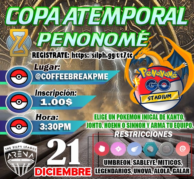 garumox's tweet photo. @teleton2030 Únete a la #CopaAtemporal organizada por @penogostadium en Coffe Break Penonomé.
🗓️21 de diciembre
⏰15:30 horas
📍 Coffe Break
Mayor Información:
🥊Reglas @SilphGG_ES
📝Inscripción https://t.co/BUc2TOQQK9 https://t.co/nizQC4QY1J