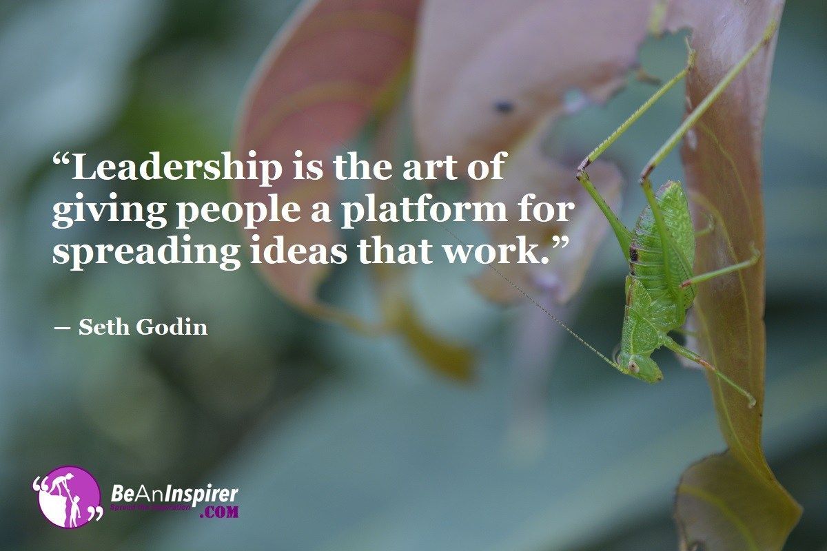 johnhall's tweet photo. "Leadership is the art of giving people a platform for spreading ideas that work." - Seth Godin  #leadership #ThoughtfulThursday https://t.co/qBbaFHC9Y1