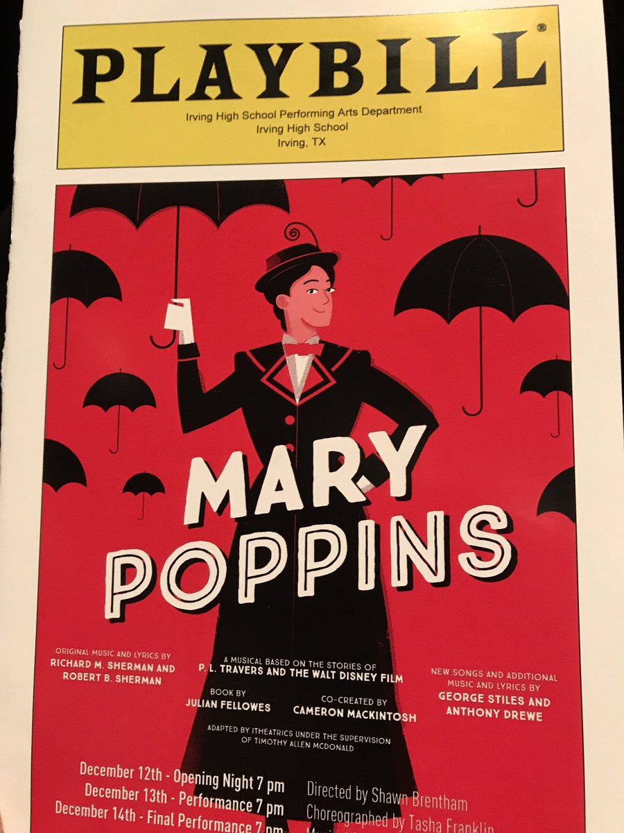 Looking forward to Irving High School’s Musical tonight, Mary Poppins.